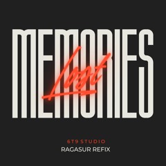 Lost Memories | Ragasur Refix