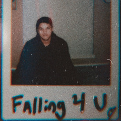 Falling 4 U (2018)