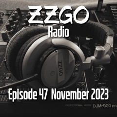 ZZGO Radio Episode 47 - Progressive & Melodic House Mix November 2023