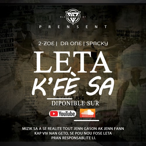 Da-One x 2-Zoe x Spacky_ Leta'k fe sa