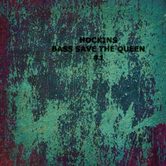Bass Save The Queen Mix #1 Dec 2020