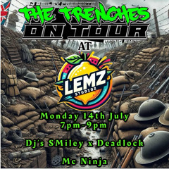 Dj Smiley x Deadlaock with Mc Ninja @ Lemz Studioz