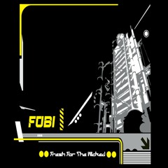 Fobi - Stand Up For Your Rights ( Green Wizards Records )