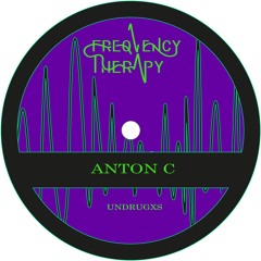 Anton C- Undrugxs (Original Mix)