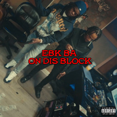 EBK BA - On Dis Block