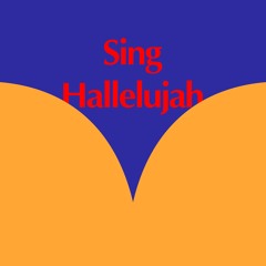 Sing Hallelujah (MC Alban version)