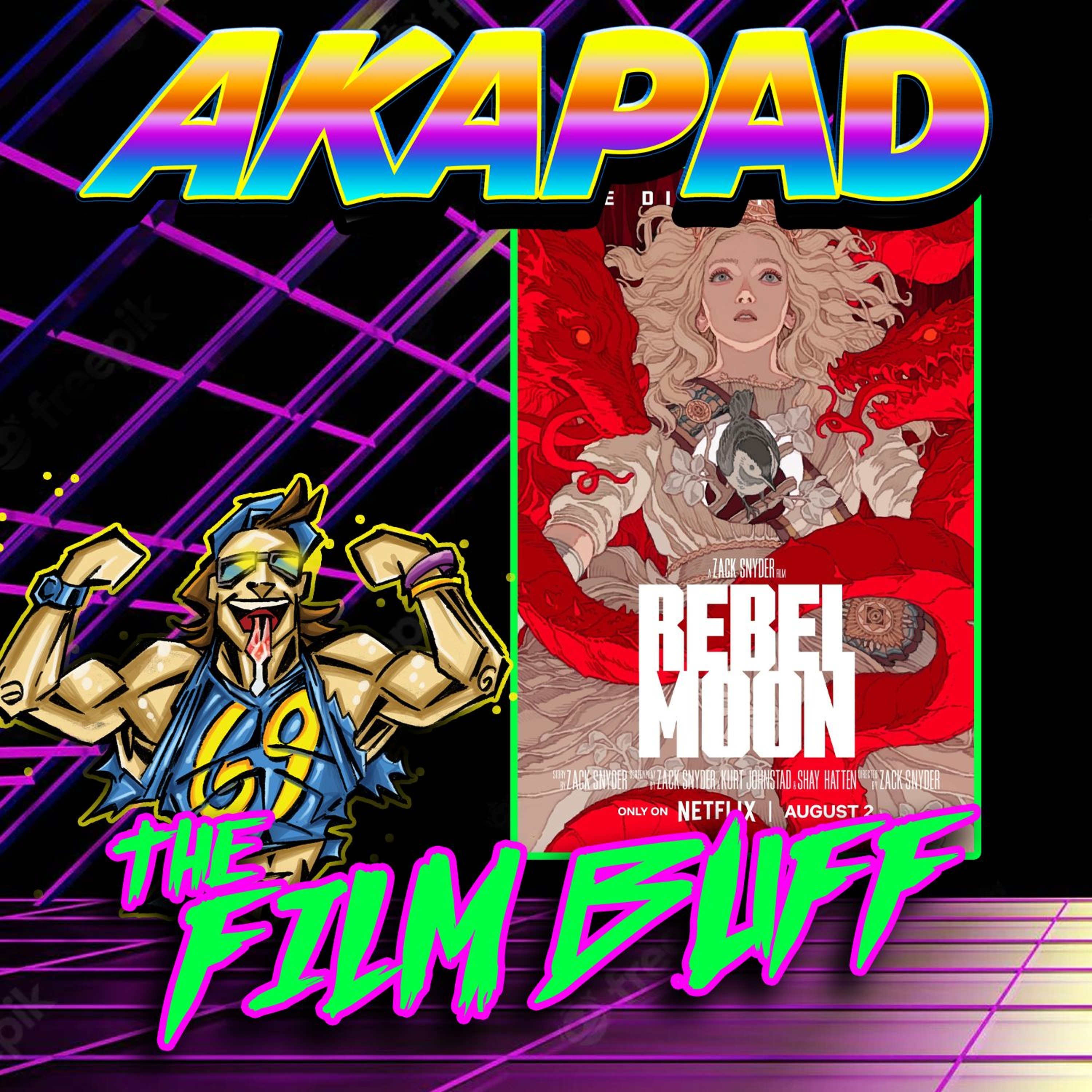 AKAPAD the FILM BUFF Podcast