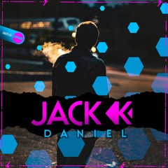 Jack K - Daniel