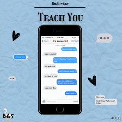 Teach You (prod. Junwaa x 101slide)
