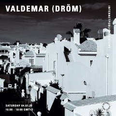 Valdemar (DRÖM) - 4th July 2020 - IPR