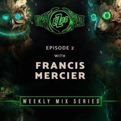 Francis Mercier |  EZoo 2023 Mix | Episode 2