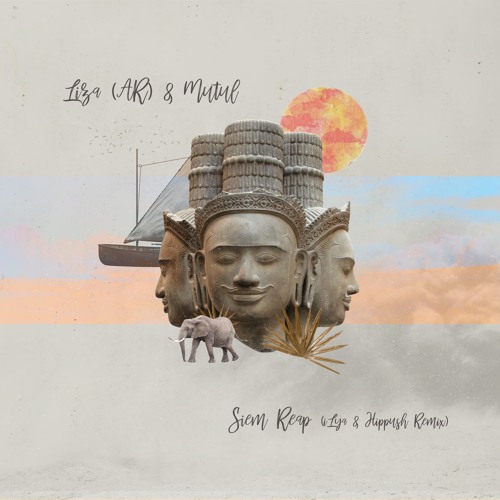 LIZA & Mutul - Siem Reap (iLya & Hippush Remix) [trndmsk]