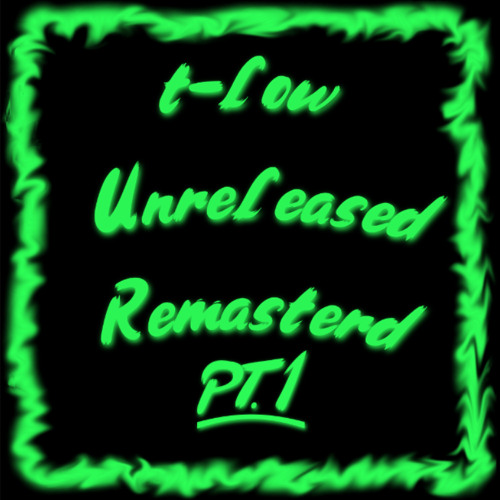 Egal  T >> t-low [Remasterd]
