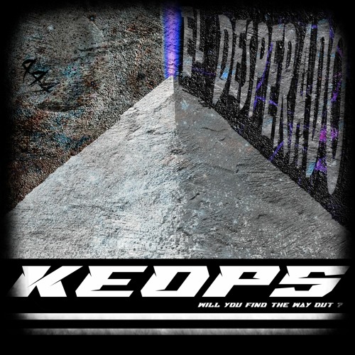 El Desperado & 444 - KEOPS