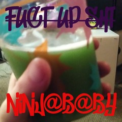 FUCT UP SHT