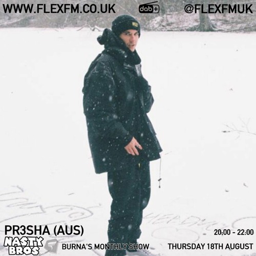 Flex Show 18th August 2022 w/ Pr3sha