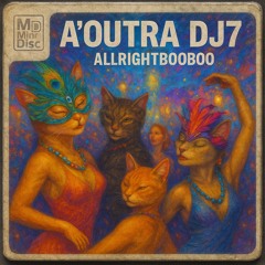 A'OUTRA DJ7