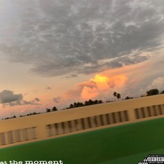 at the moment [prod. Marow]