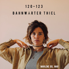 Marlene del Mar @ Bahnwärter Thiel | 120-123 | 05.08.2023