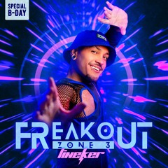 Freakout Zone 3 [SPECIAL B-DAY]