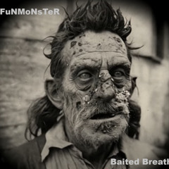 Baited Breath - 24bit remaster