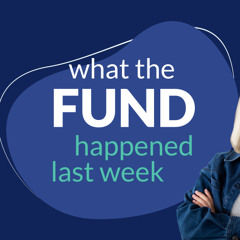 What The Fund Happened Last Week? About 2026.