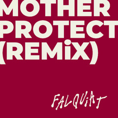 Niki & The Dove - Mother Protect (Falquiat Remix)