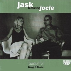 Free DL: Jask Feat. Jocie - Beautiful (George X Remix)