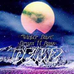 "Winter Daze" Drum N Bass special, as a treat...