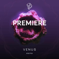 Anima - Venus (Original Mix)