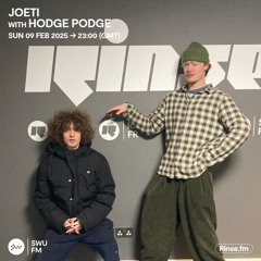 Joeti with Hodgepodge - 09 February 2025