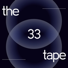 the 33 tape
