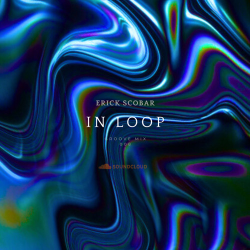 IN LOOP - Groove Mix 008