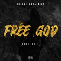 Free God [Freestyle]