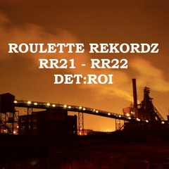 RR21 + RR22 - DET:ROI