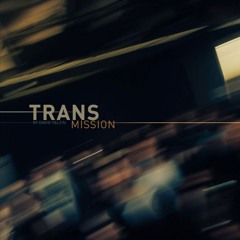 TRANSMISSION