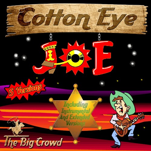 Cotton Eye Joe