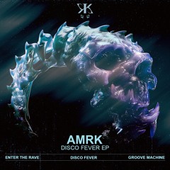 AMRK - Groove Machine [LIMITED FREE DL]