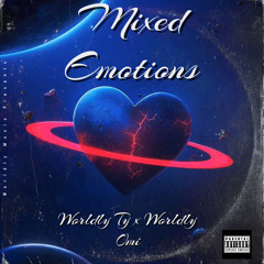 Worldly Ty x Worldly Omi- Mixed Emotions