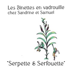 E02 "Serpette & Serfouette"