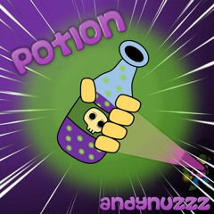 Potion - Andynuzzz