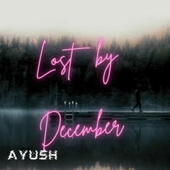 Lost by December