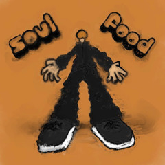 Soul Food Feat (Percizeshwty, Gloreligionkor)