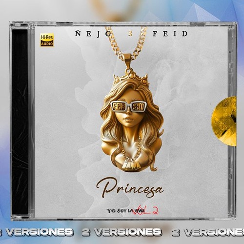 Ñejo, Feid - Princesa (Intro Dirty, Coro Dirty)