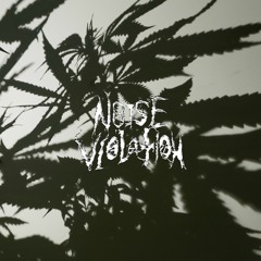 In Need - Noise Violation
