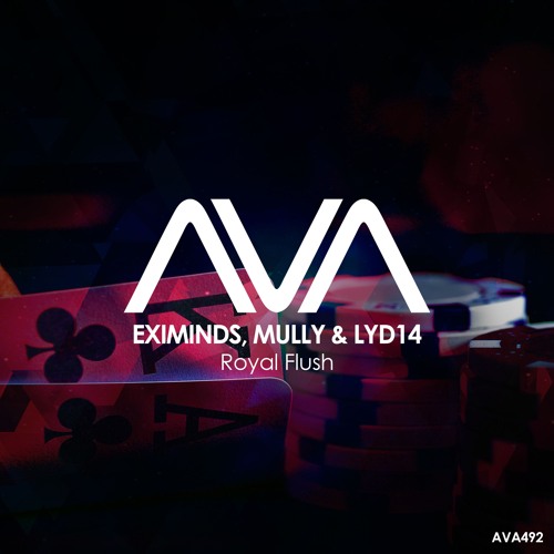 AVA492 - Eximinds, Mully & Lyd14 - Royal Flush