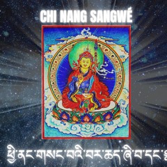 Chi Nang Sangwé - Offering Cosmic Music to Guru Rinpoche