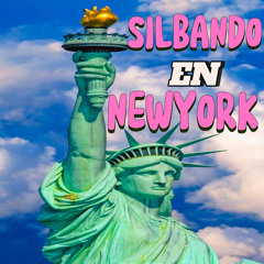 Silbando en New York