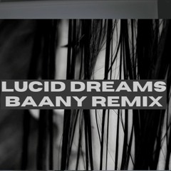 Lucid Dreams - Juice WRLD - DnB Remix