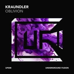Kraundler - Oblivion (Original Mix)